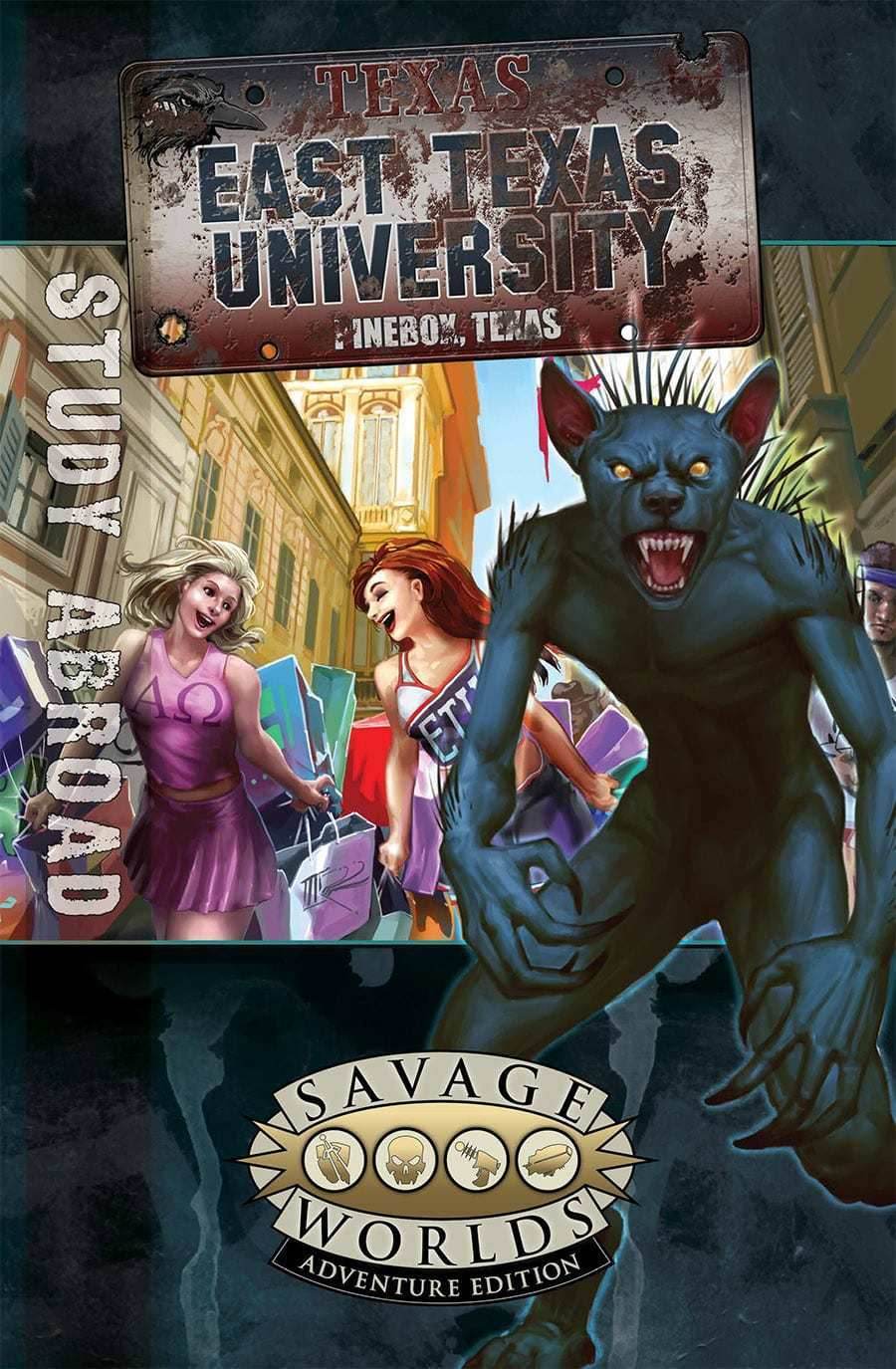 Savage Worlds: East Texas University - Study Abroad - 