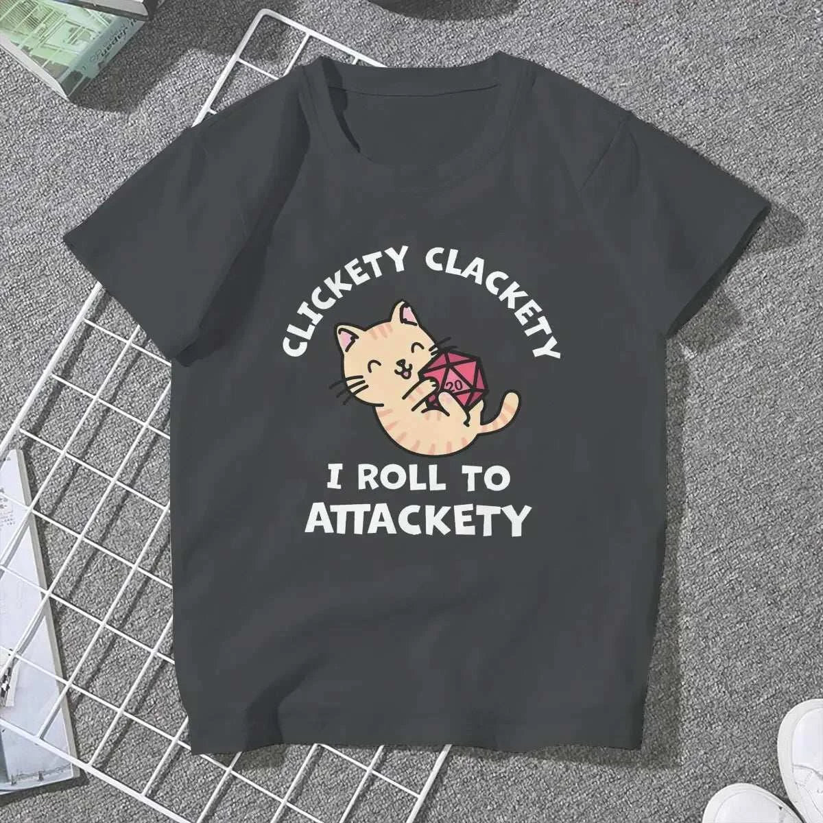 Kawaii Cat Clickety Clackety I Roll To Attackety Feminine Clothes DnD Game Printed T-shirt Harajuku Vintage Woman Man Clothing