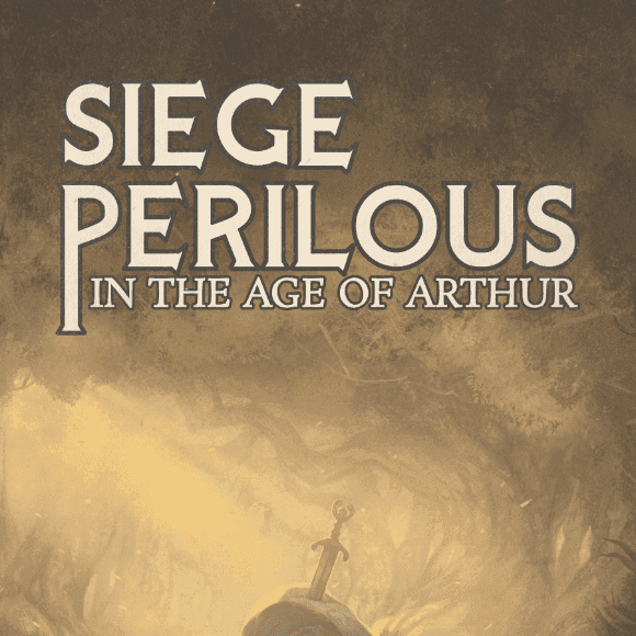 Siege Perilous: Solo Arthurian Roleplaying - PDF