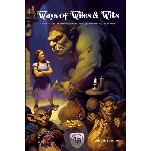 Ways of Wiles & Wits: Narrative and unusual missions for Four Against Darkness, for all levels - Paperback - 