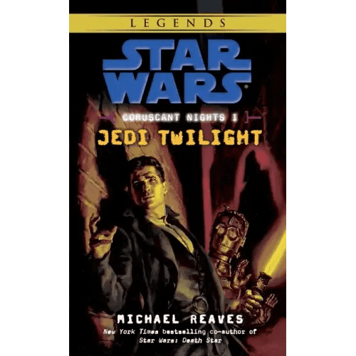 Jedi Twilight: Star Wars Legends (Coruscant Nights, Book I) - Paperback - 