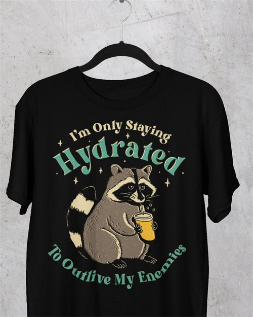 'Staying Hydrated' Shirt