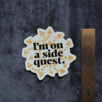 I’m on a Side Quest Vinyl Sticker – Adventure Mode: Activated