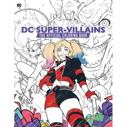 DC Super-Villains: The Official Coloring Book
