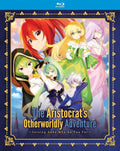 The Aristocrat's Otherworldly Adventure: The Complete Series (Blu-ray)