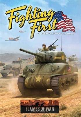 Flames of War: Fighting First - US Forces in North Africa 1942-43 - 