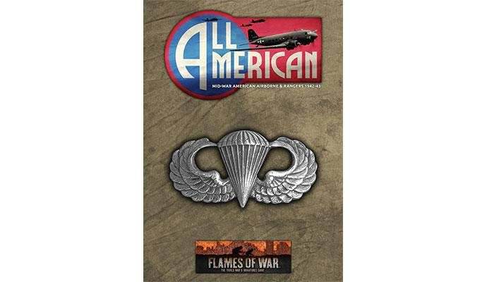Flames of War: All American - Mid-War American Airborne & Rangers 1942-43 - 