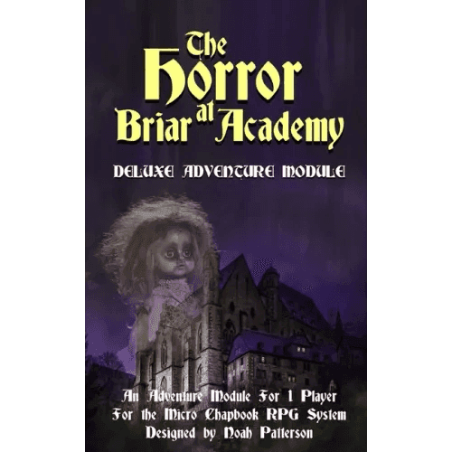 The Horror at Briar Academy: Deluxe Adventure Module - Paperback - 