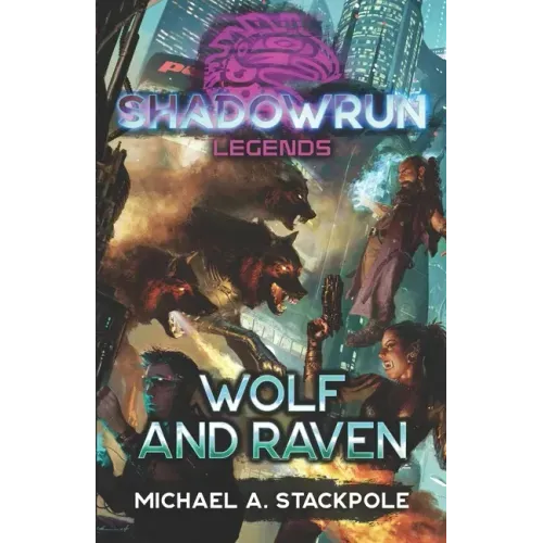 Shadowrun Legends: Wolf and Raven