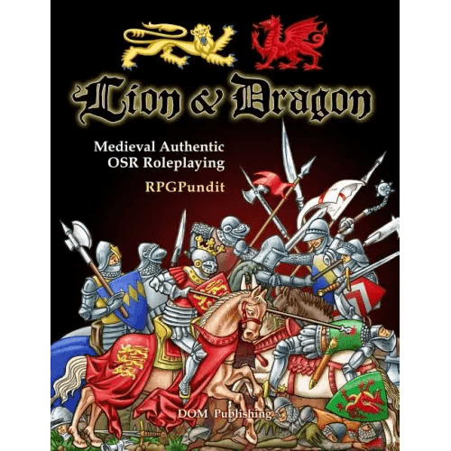 Lion & Dragon: Medieval Authentic OSR Roleplaying - Paperback - 