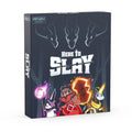 Here to Slay - 