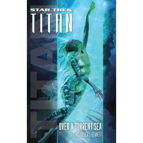 Star Trek: Titan #5: Over a Torrent Sea - Paperback - 