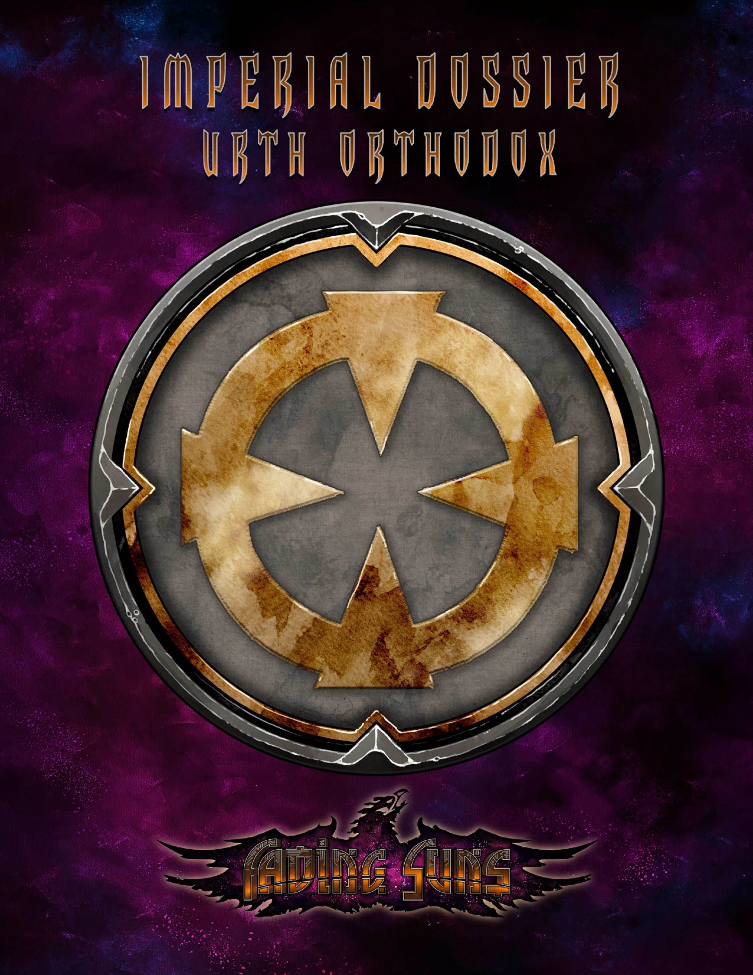 Fading Suns RPG: Urth Orthodox - Imperial Dossier - 