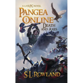 Pangea Online: Death and Axes: A LitRPG Novel