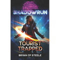Shadowrun: Tourist Trapped