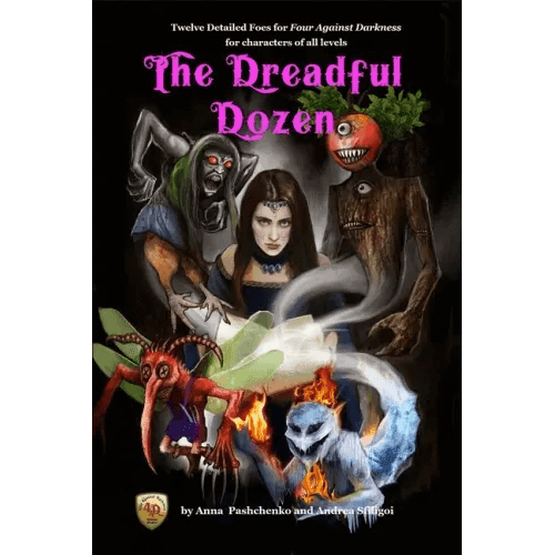 The Dreadful Dozen: Twelve Detailed Foes for Four Against Darkness for characters of all levels - Paperback - 