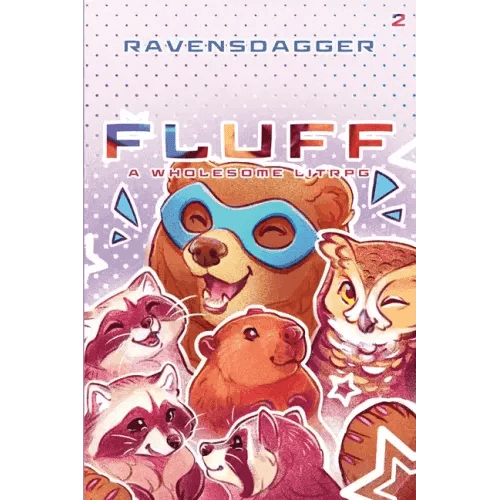 Fluff 2: A Wholesome LitRPG - Paperback - 