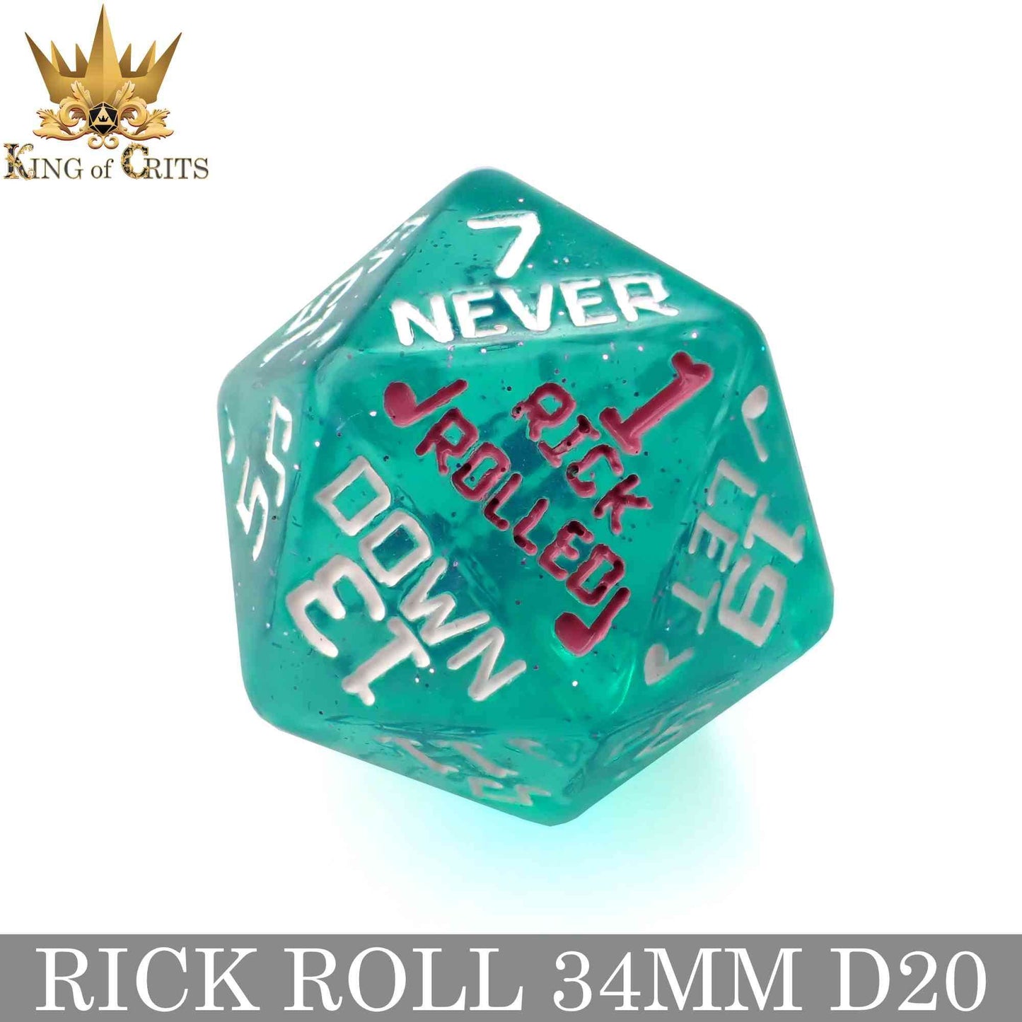 Rick Rolled 34mm D20 - 