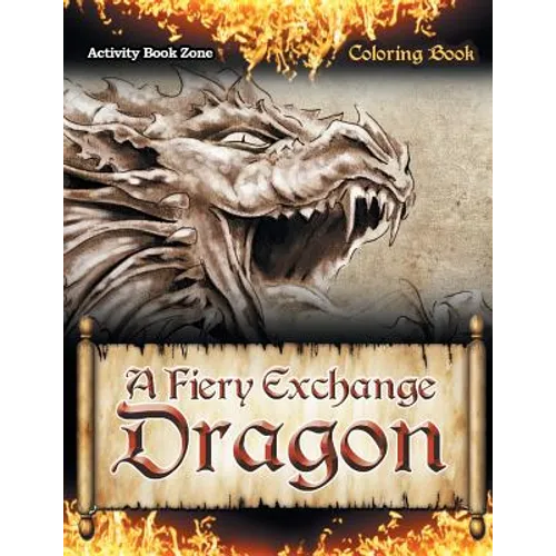 The Dragons of The Game of Thrones Coloring Book