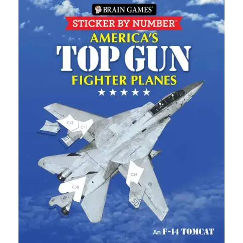 Brain Games - Sticker by Number: America's Top Gun Fighter Planes (28 Images to Sticker)