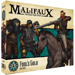 Malifaux Third Edition: Fool's Gold - 
