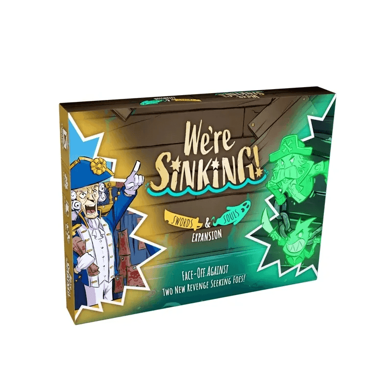 We're Sinking! Swords & Souls Expansion - 