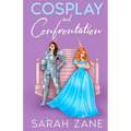 Cosplay and Confrontation