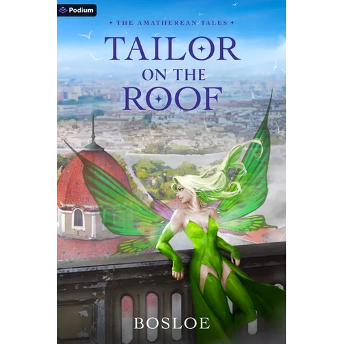 Tailor on the Roof: An Isekai Litrpg