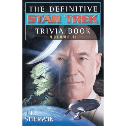 The Star Trek: The Definitive Star Trek Trivia Book: Volume II - Paperback - 