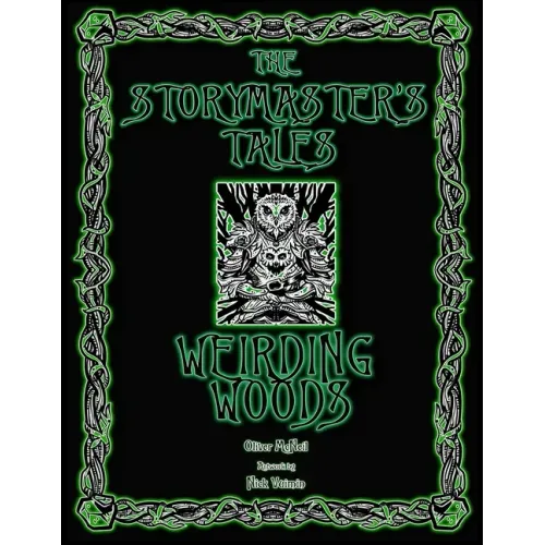 The Storymaster's Tales "Weirding Woods" Folklore Fantasy: Become a Hero in a Grimm Family tabletop RPG Boardgame Book. Kids and Adults Solo-5 Players - Paperback