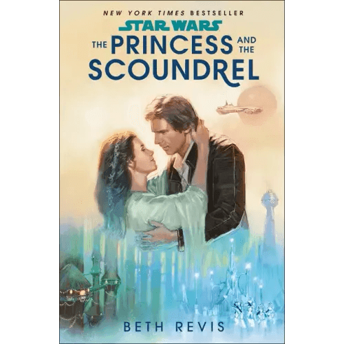 Star Wars: The Princess and the Scoundrel - Paperback - 