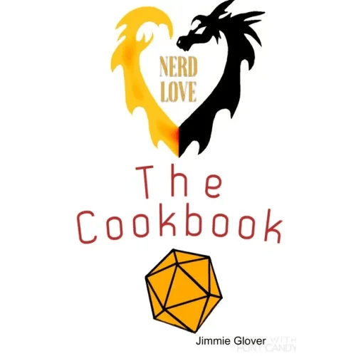 Nerd love the cookbook - Paperback - 