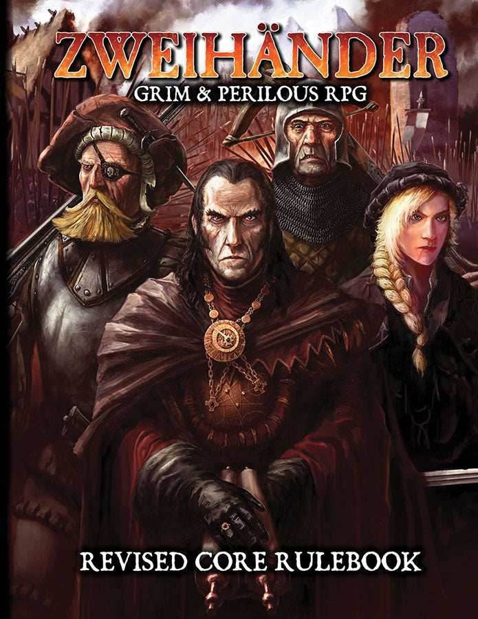 Zweihander Grim & Perilous: Revised Core Rulebook - 
