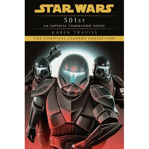 501st: Star Wars Legends (Imperial Commando): An Imperial Commando Novel - Paperback - 