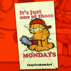 It's Just One of Those Mondays 1.75" Hard Enamel Pin