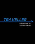 Adventure 2: Prison Planet - 
