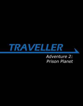 Adventure 2: Prison Planet - 