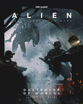 Alien RPG: Destroyer of Worlds - 