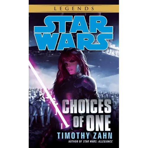 Choices of One: Star Wars Legends - Paperback - 