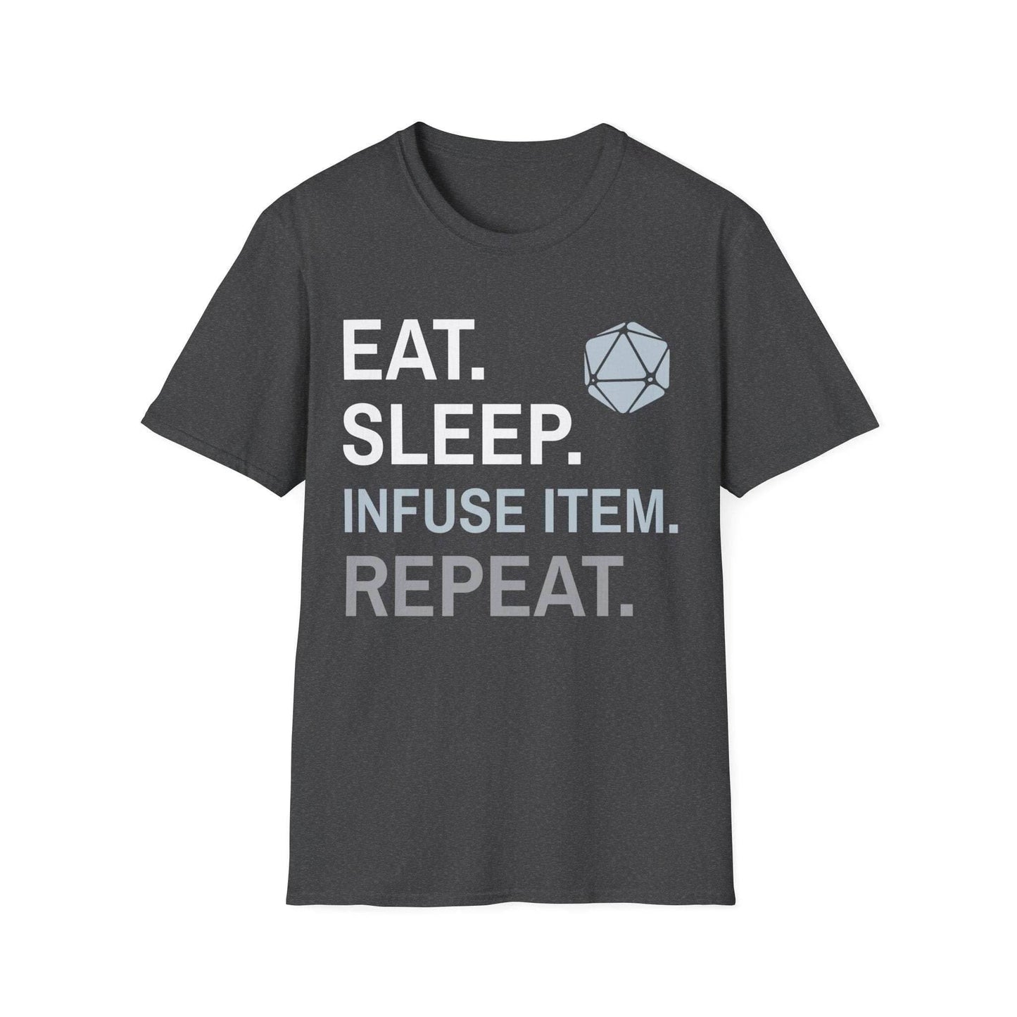 Artificer T-Shirt – 'Eat, Sleep, Infuse Item, Repeat' - Dark Heather / S