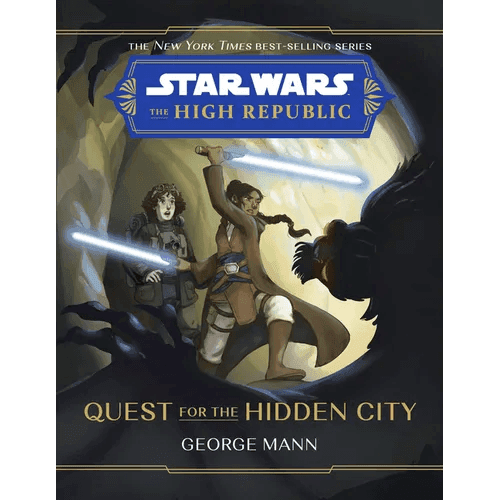 Star Wars: The High Republic: Quest for the Hidden City - Hardcover - 