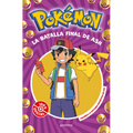 La Batalla Final de Ash: El Combate Definitivo / Ash's Quest: The Essential Guidebook