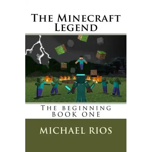 The Minecraft Legend: The begining