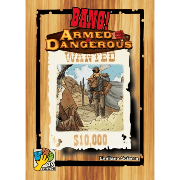 Bang: Armed & Dangerous - 