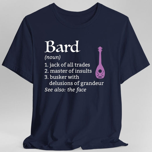 Bard Class Definition T-Shirt – Funny DnD Definition Tee
