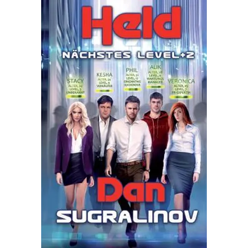 Held (Nächstes Level +2): LitRPG-Serie