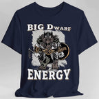 Big D (Dwarf) Energy T-Shirt - Funny Fantasy Dwarf Tee - Navy / S