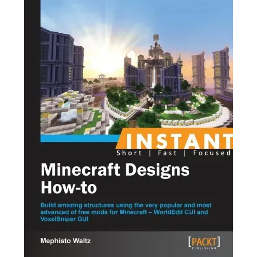 Instant Minecraft Designs: How-to
