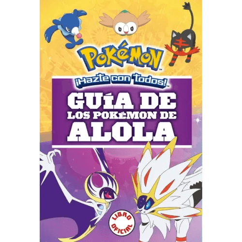 Guía de Los Pokémon de Alola / Pokémon: Alola Region Handbook - Paperback - 