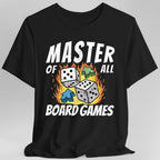 Master of All Board Games Unisex T-shirt